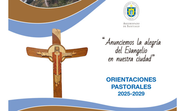 🌟📖 ¡Ya están disponibles las nuevas Orientaciones Pastorales 2025–2029! 📖🌟