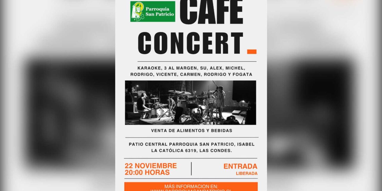 ¡Vive una Noche Única en el Café Concert de la Parroquia San Patricio!